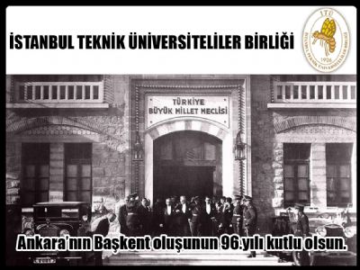 Ankara`nın Başken Oluşunun 96. Yılı Kutlu Olsun