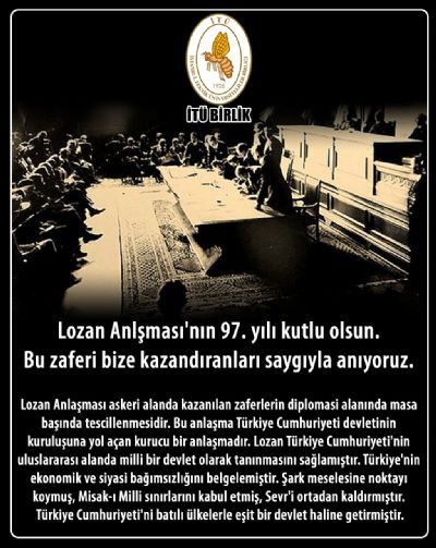 Lozan anlaşmasının 97. yılı kutlu olsun