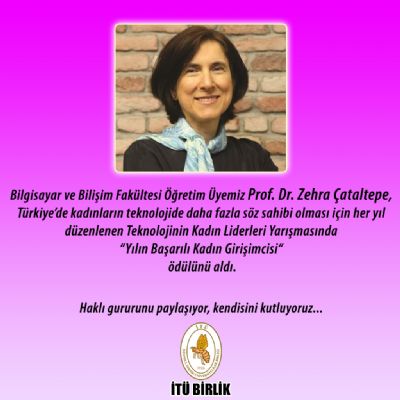 Yılın Başarılı Kadın Girişimcisi Ödülü Prof. Dr. Zehra Çataltepe`nin